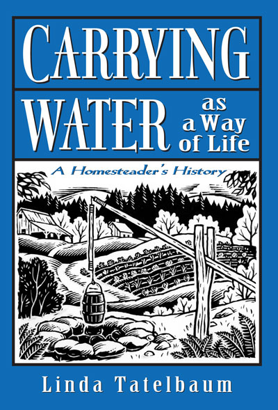 Carrying Water as a Way of Life