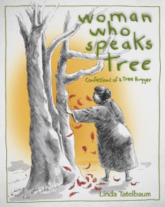 Woman Who Speaks Tree