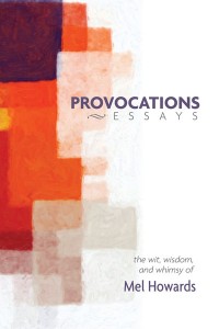 Provocations